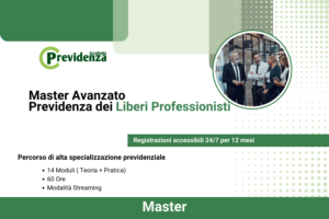 Master Avanzato in Previdenza dei Liberi Professionisti