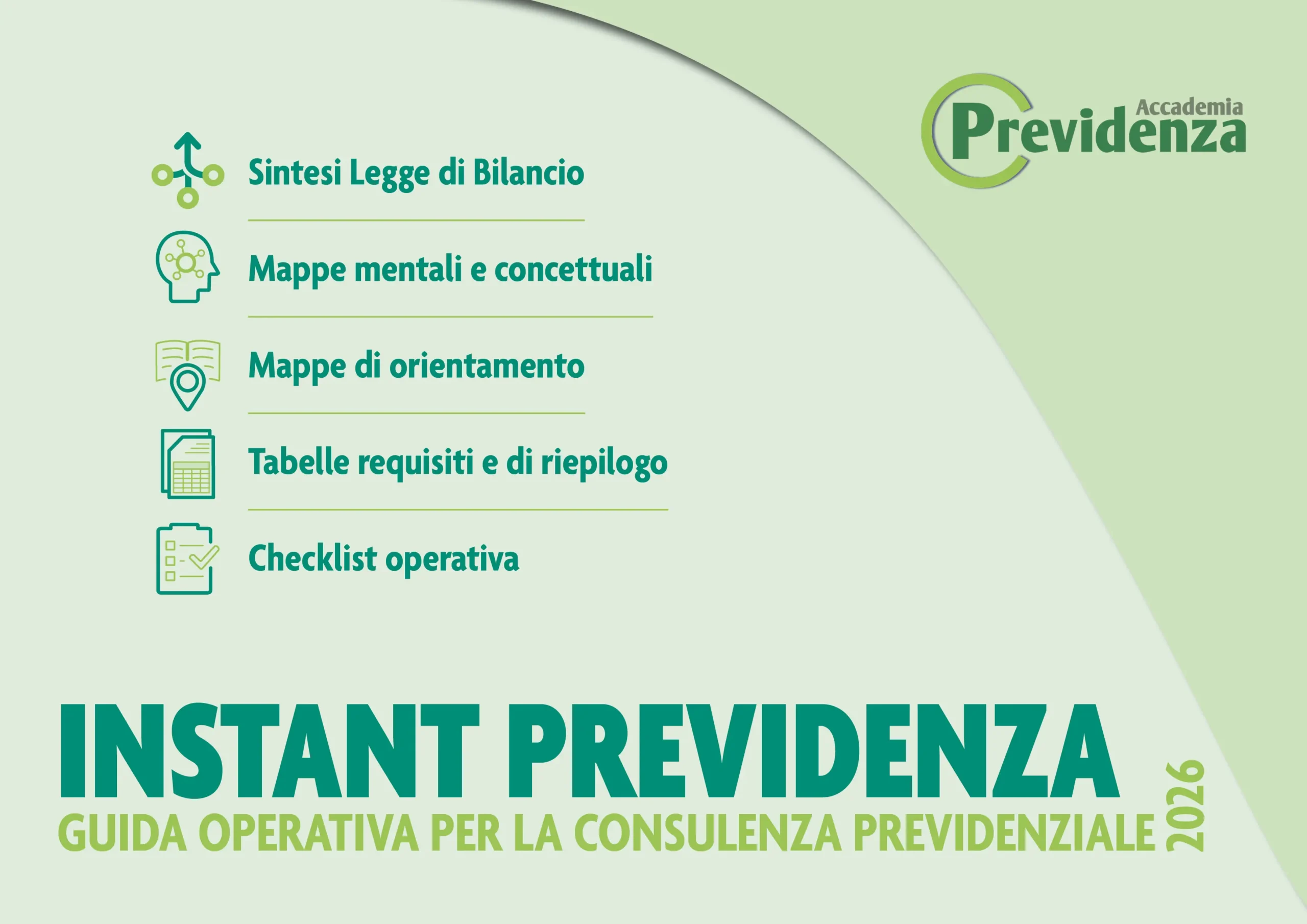 Instant Previdenza 2026: La guida per orientarsi nella consulenza previdenziale - Accademia Previdenza